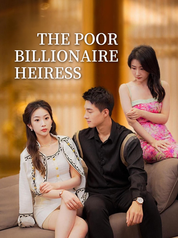 The Poor Billionaire Heiress