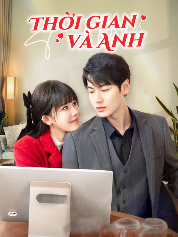 Thời Gian Và Anh