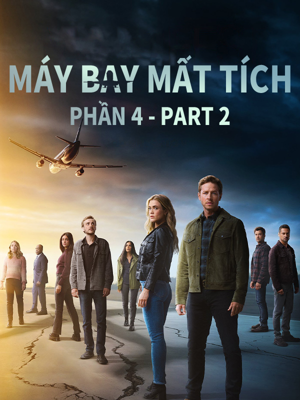 Máy Bay Mất Tích Phần 4 - Part 2