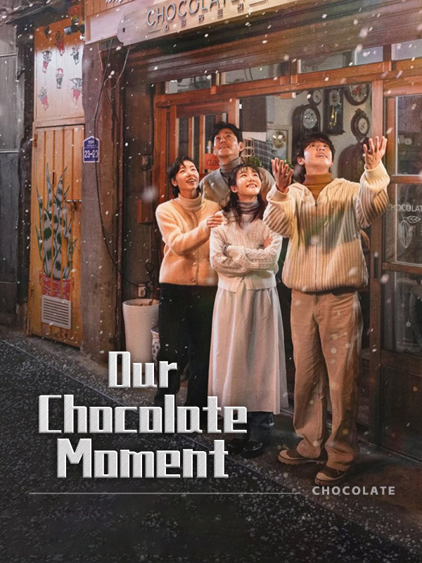 Our Chocolate Moment