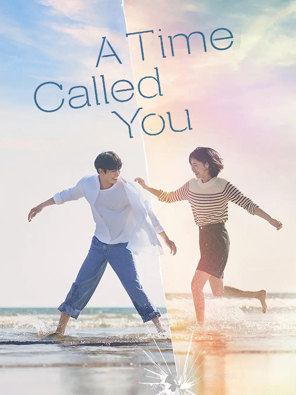 A Time Called You