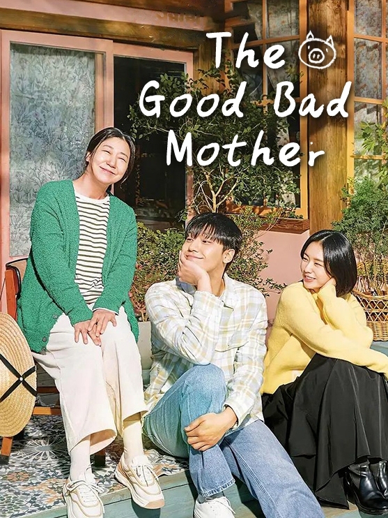 The Good Bad Mother