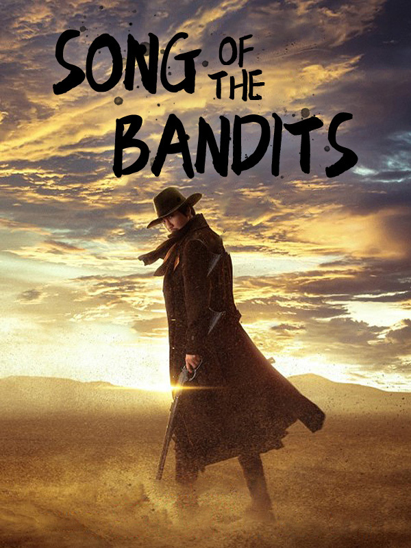Song of the Bandits
