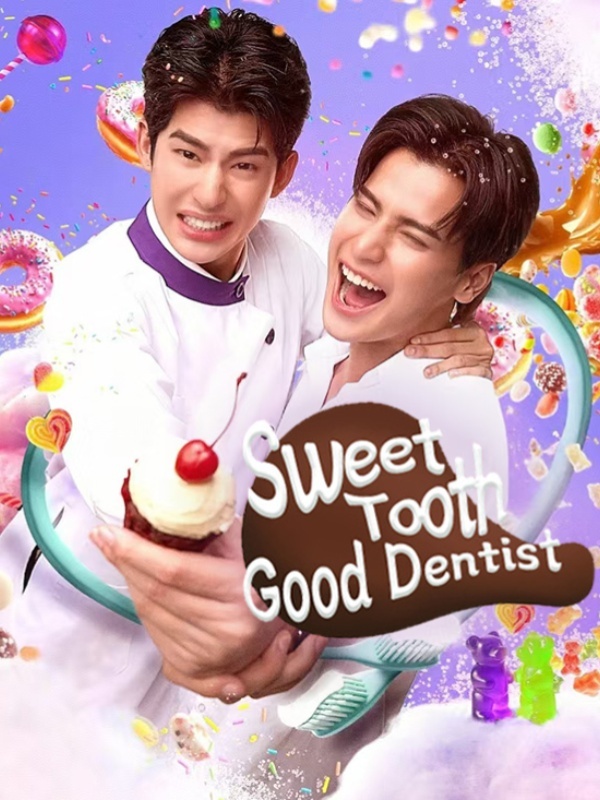 Sweet Tooth, Good Dentist