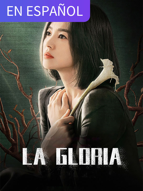 The Glory (in Spanish)