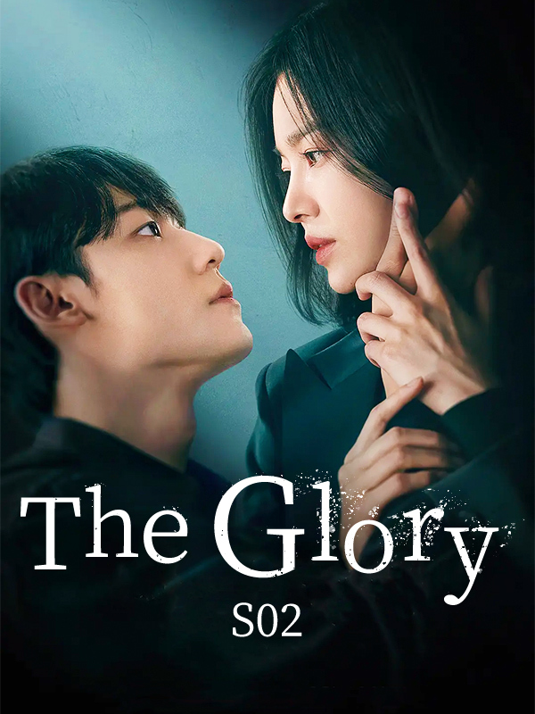 The Glory S02
