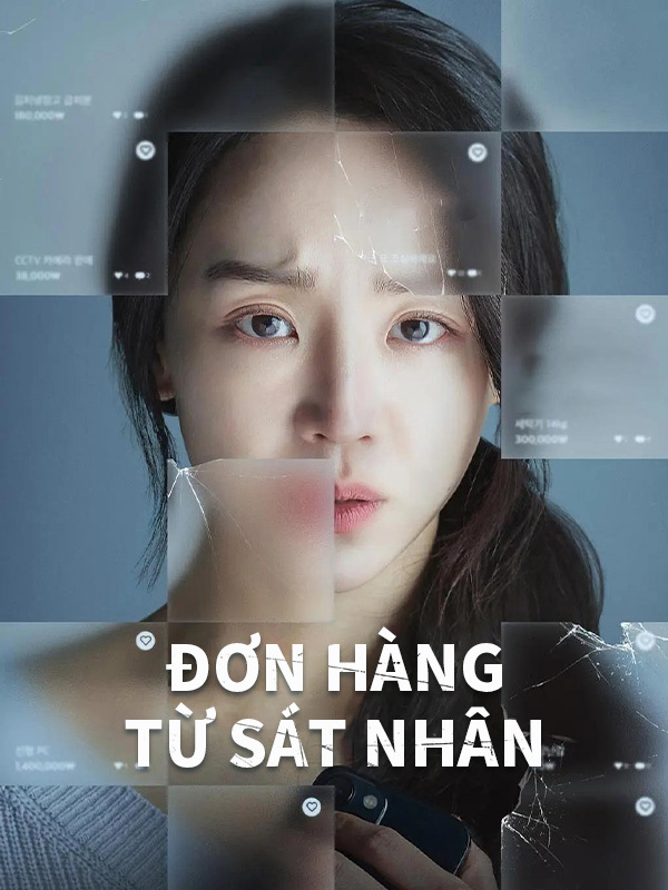 Đơn Hàng Từ Sát Nhân