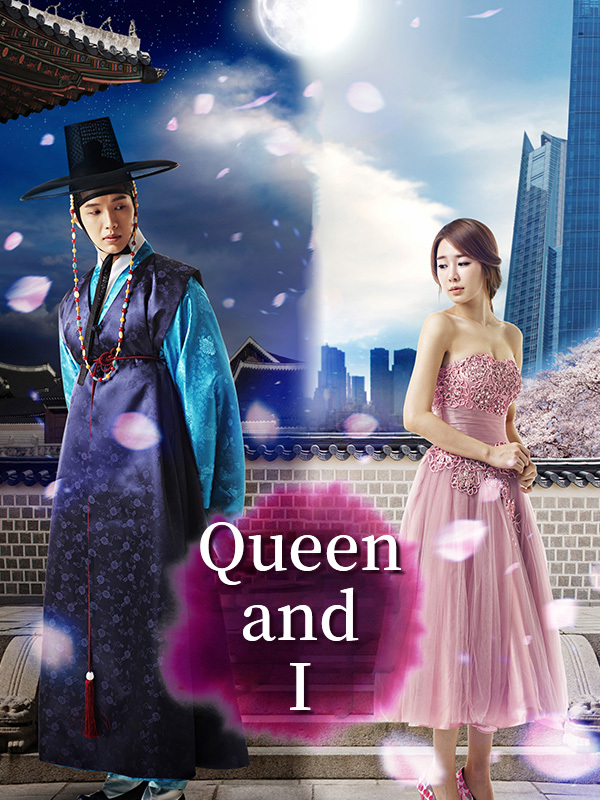 Queen and I