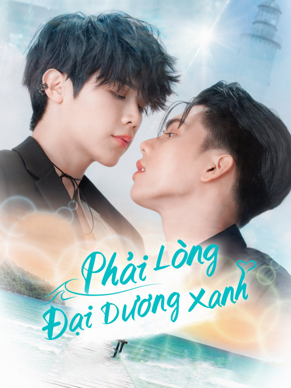 Phải Lòng Đại Dương Xanh