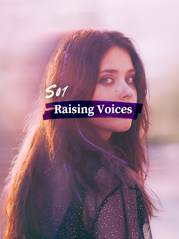 Raising Voices S01