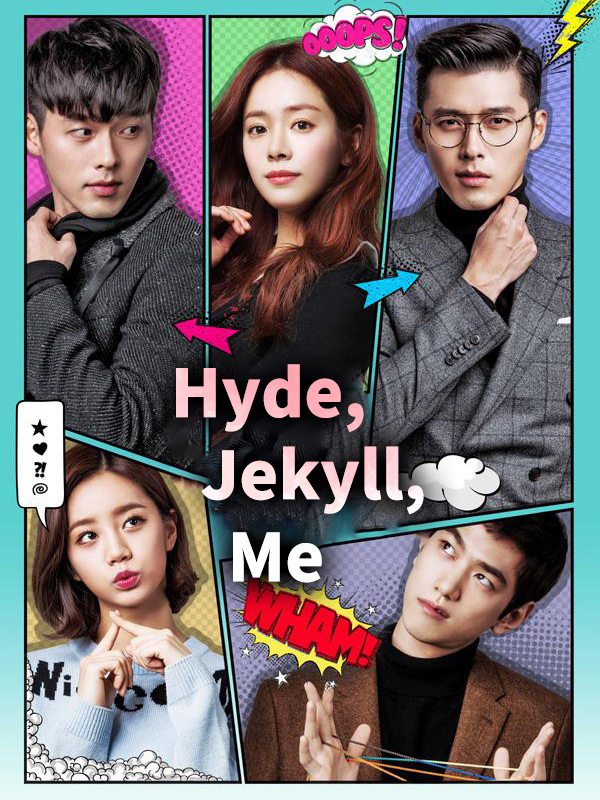 Hyde, Jekyll, Me