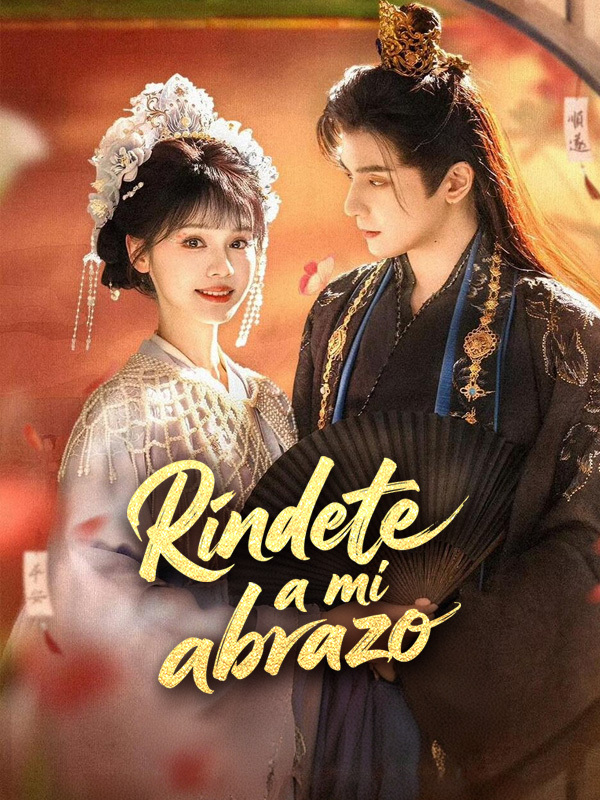 Ríndete a mi abrazo