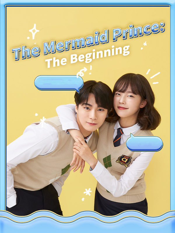 The Mermaid Prince: The Beginning