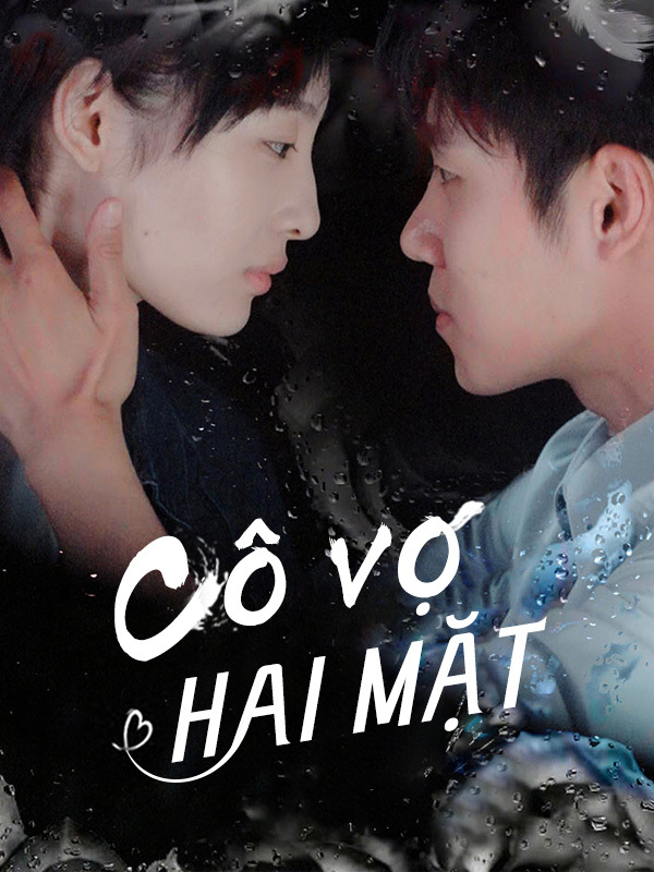 Cô Vợ Hai Mặt
