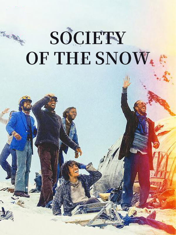 Society of the Snow