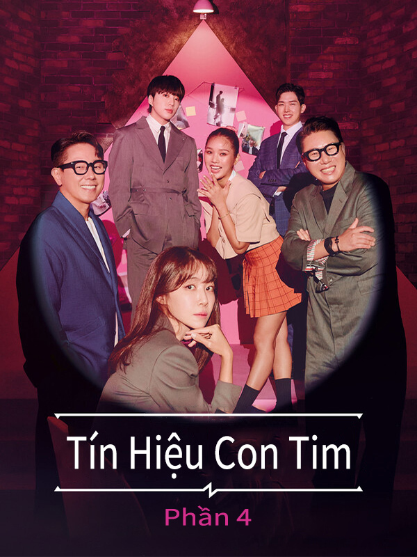 Tín Hiệu Con Tim Phần 4