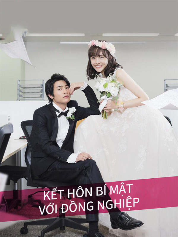 Kết Hôn Bí Mật Với Đồng Nghiệp