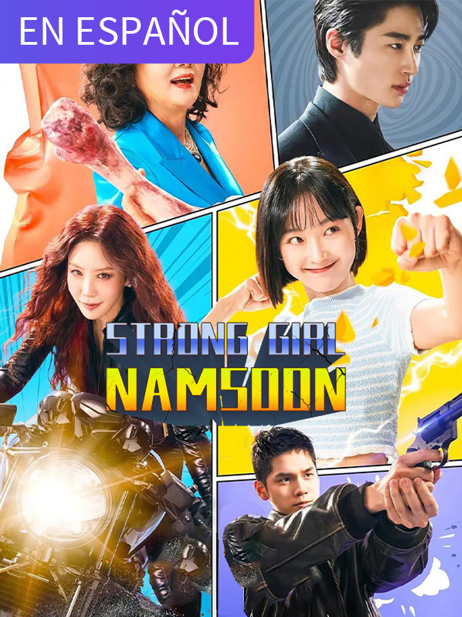 Strong Girl Namsoon (in Spanish)