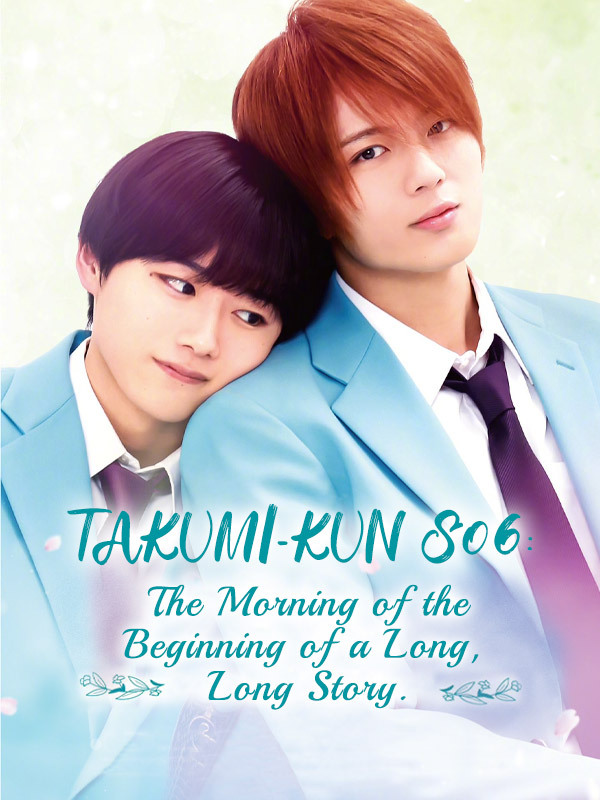 Takumi-kun Series Phần 6