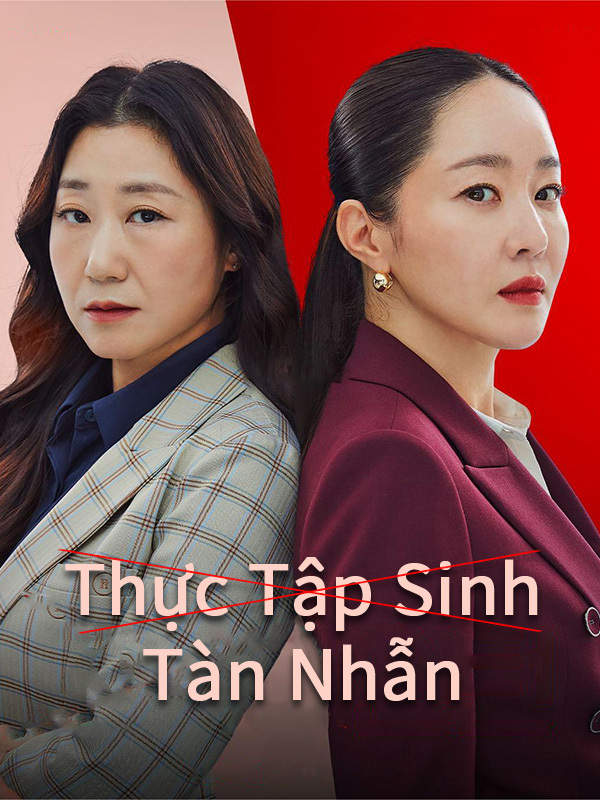Thực Tập Sinh Tàn Nhẫn