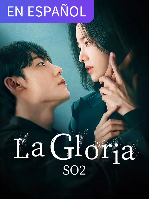 The Glory S02 (in Spanish)