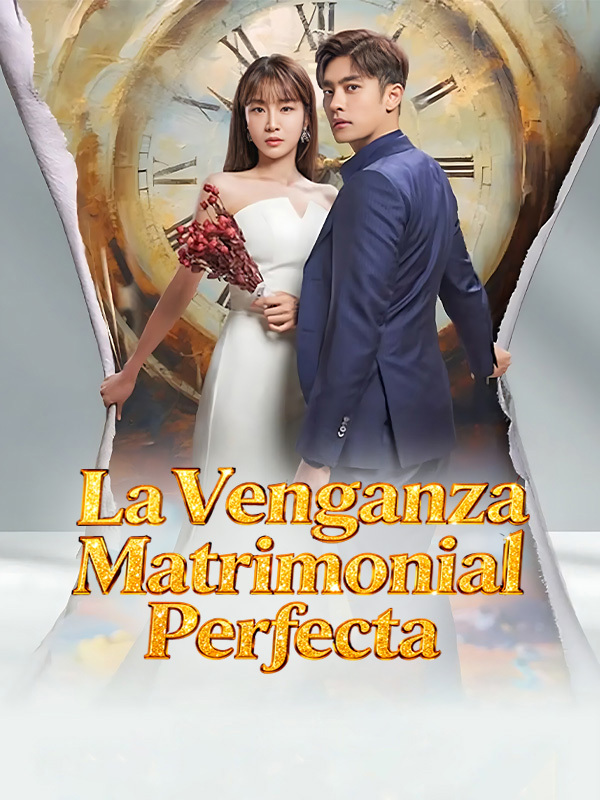 La Venganza Matrimonial Perfecta