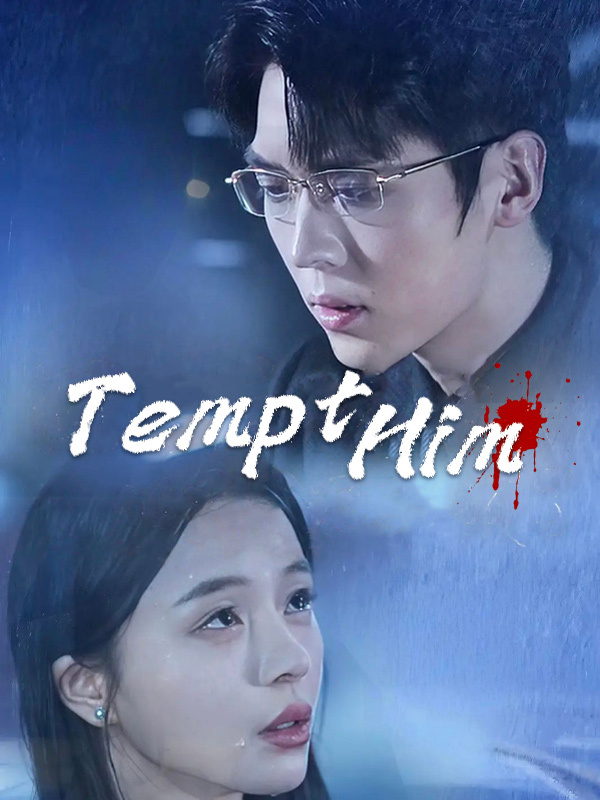 Tempt Him