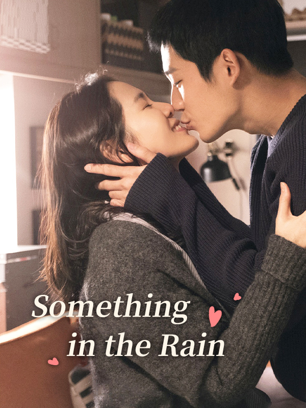 Something in the Rain