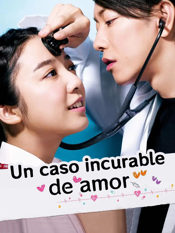 Un Caso Incurable de Amor