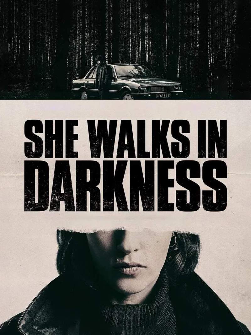She Walks in Darkness