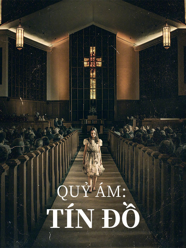 Quỷ Ám: Tín Đồ